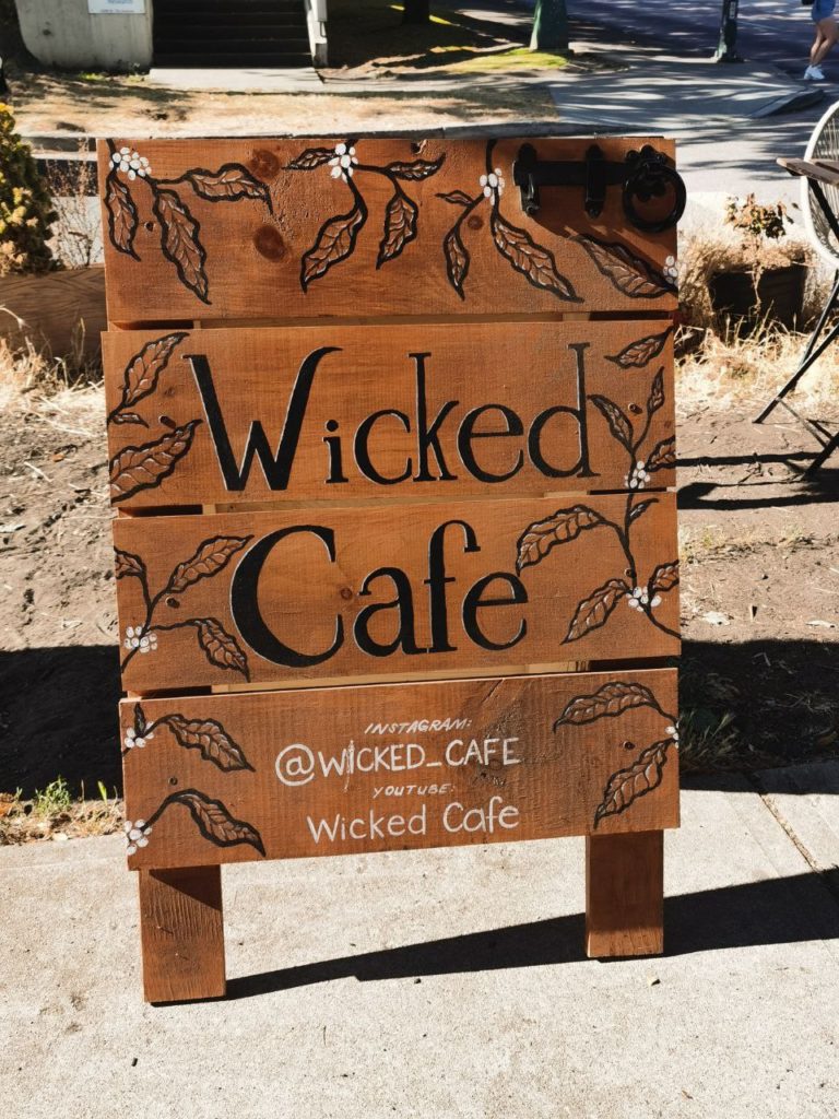 Wicked Cafe sign outside